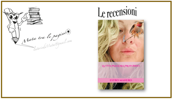 le recensioni di Mata libro di Estro Manero